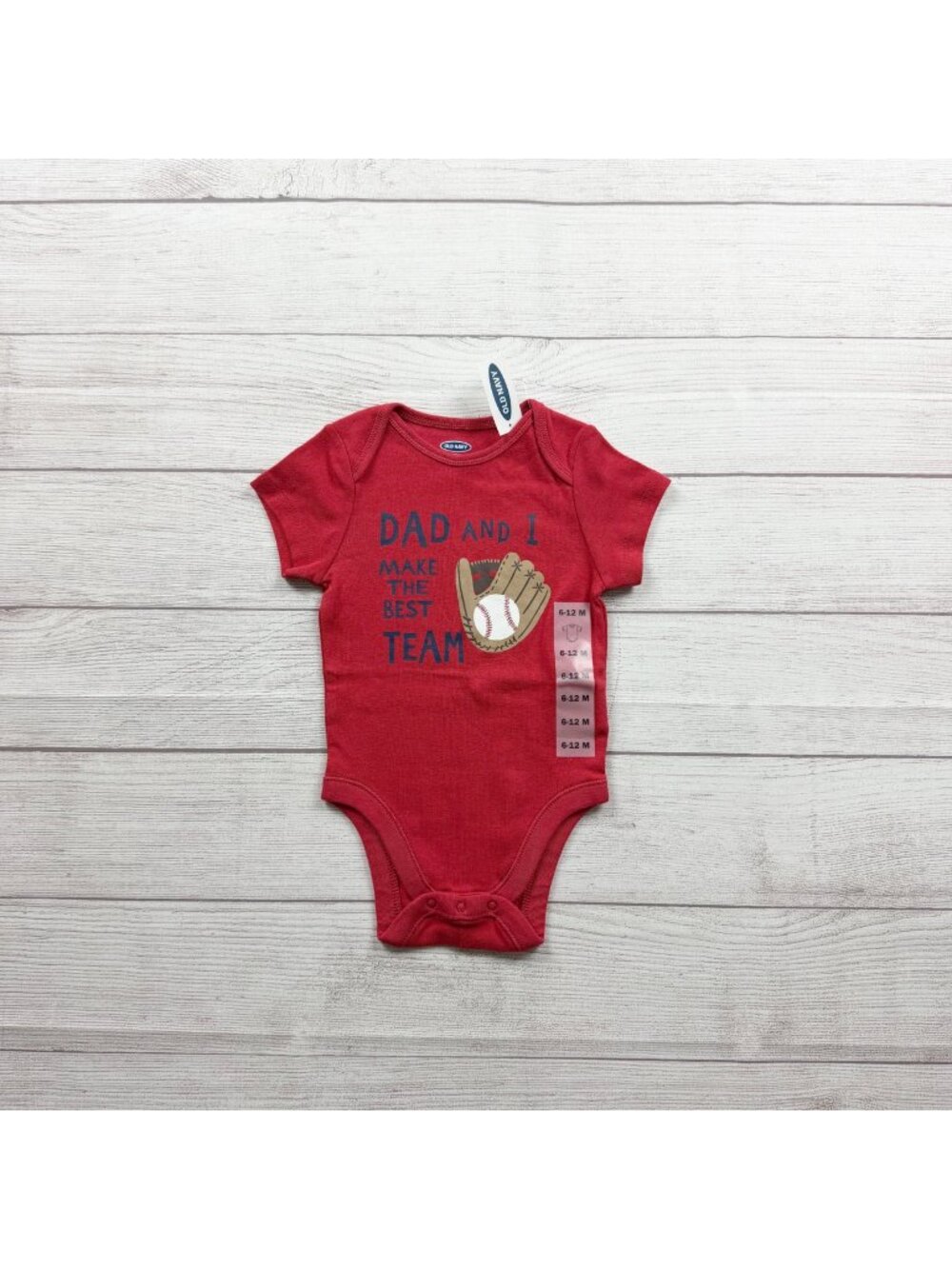 Old Navy Bodysuit Short Sleeve "Dad And I Make The Best Team" NWT 6-12 Months